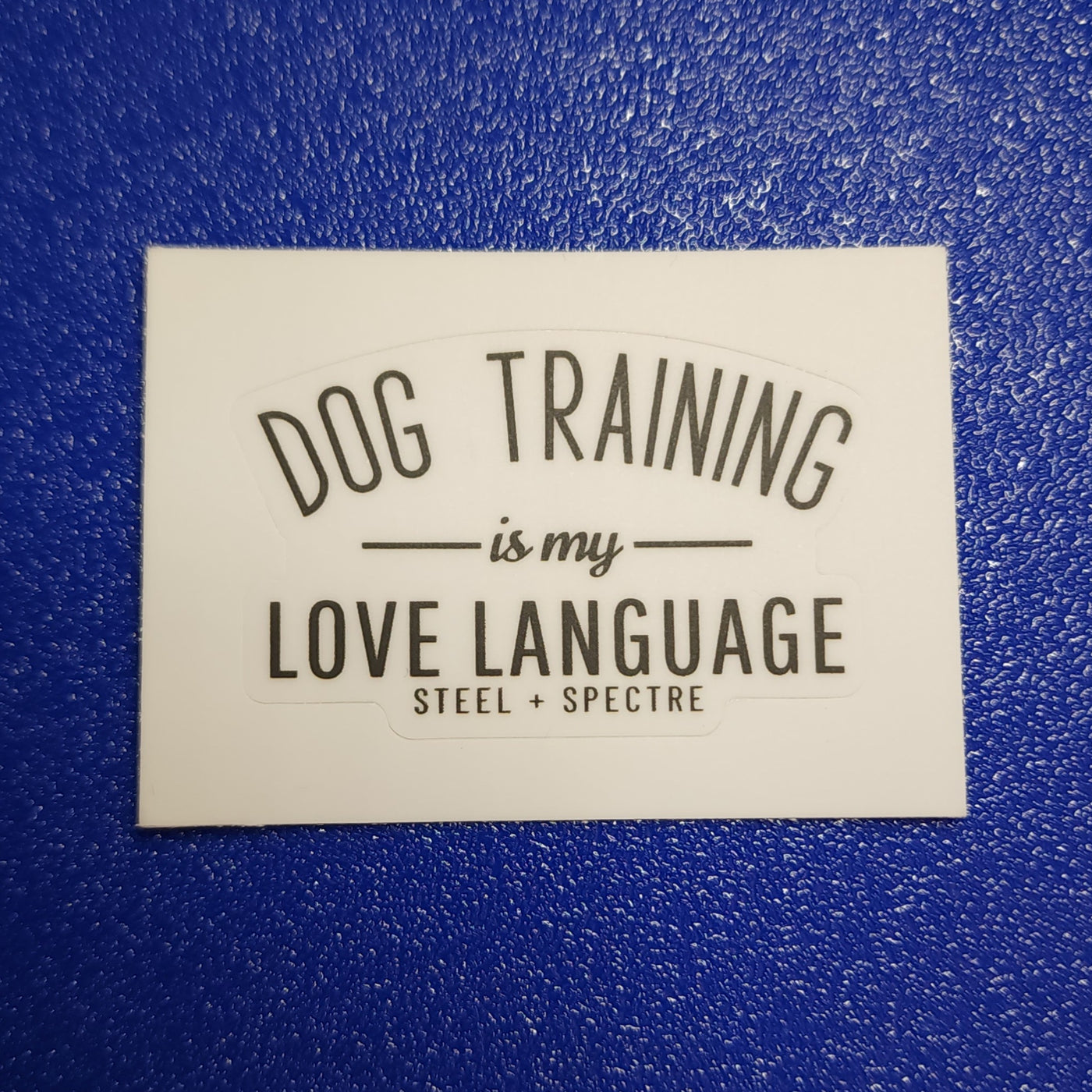 Dog Training is my Love Language Sticker 3-Pack (Classic)