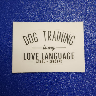 Dog Training is my Love Language Sticker 3-Pack (Classic)