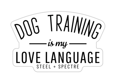 Dog Training is my Love Language Sticker 3-Pack (Classic)