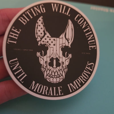 The Biting Will Continue Until Morale Improves Round Sticker